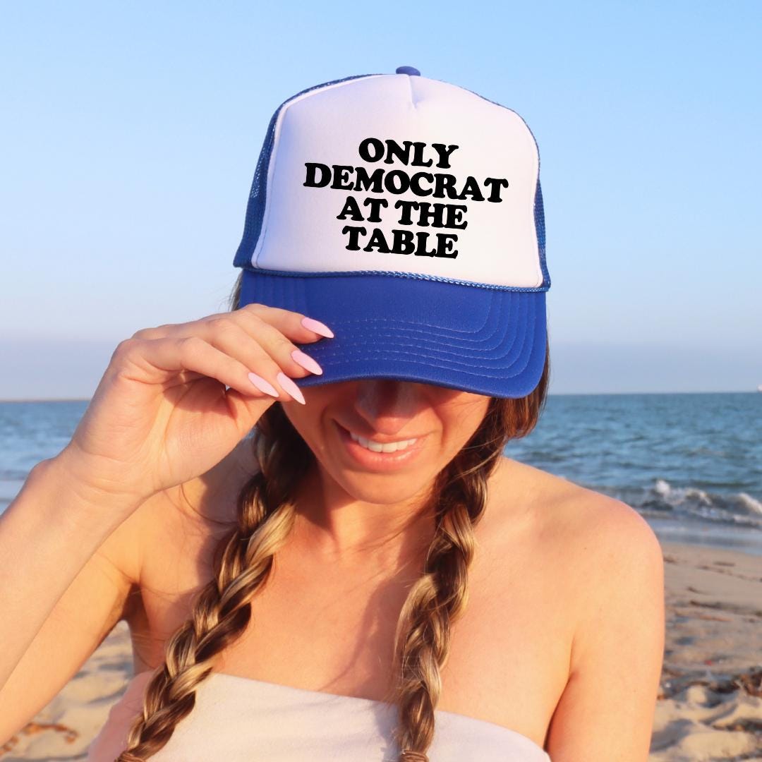 Only Democrat At The Table Custom Trucker Hat