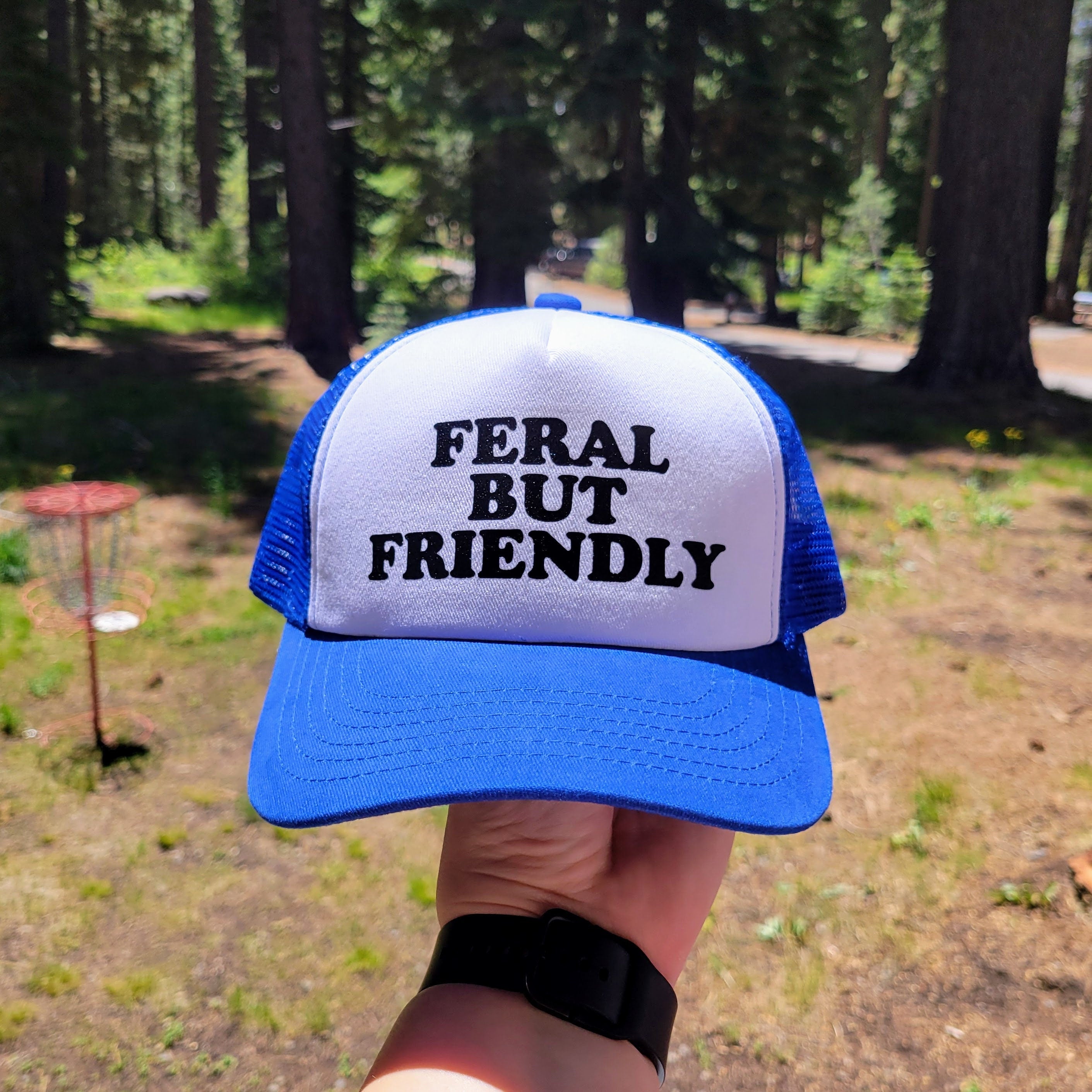 Feral but Friendly Custom Trucker Hat