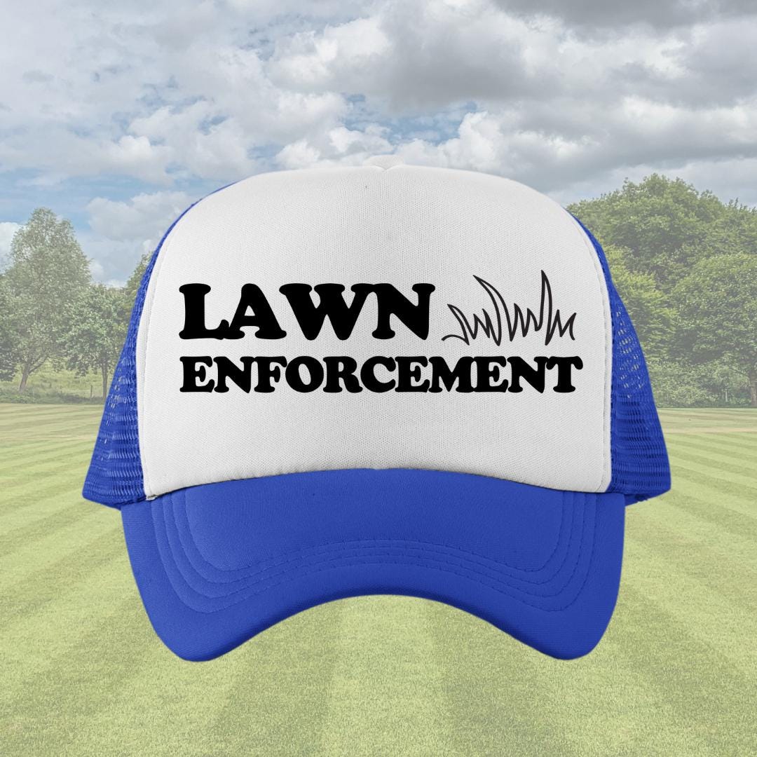 Lawn Enforcement Custom Trucker Hat