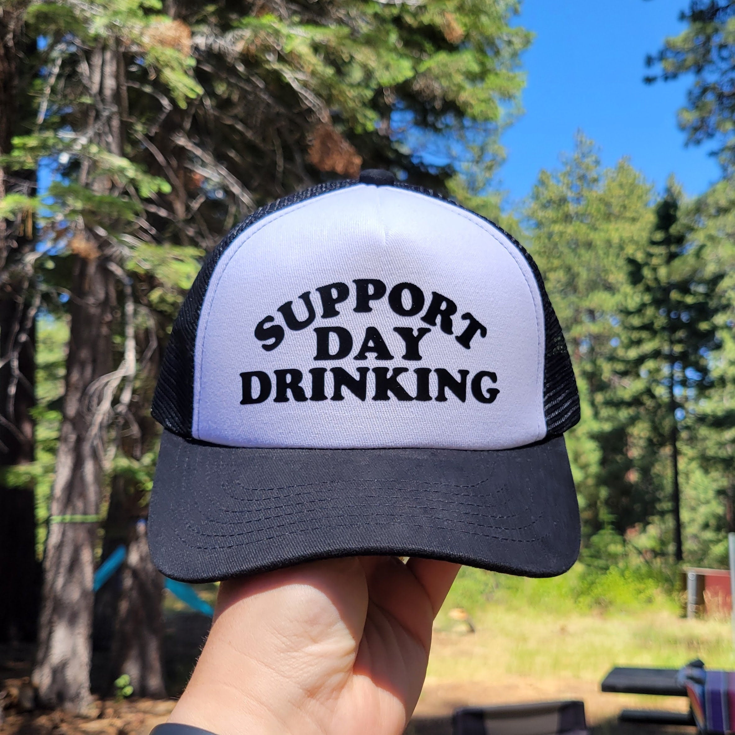 Support Day Drinking Custom Trucker Hat