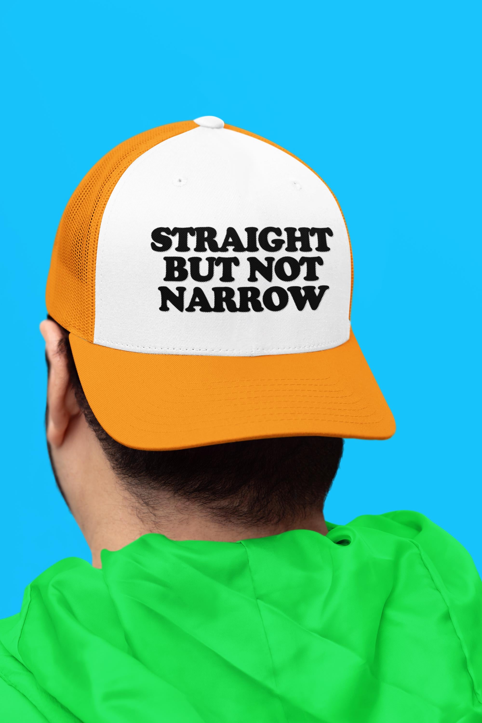 Straight But Not Narrow Custom Trucker Hat