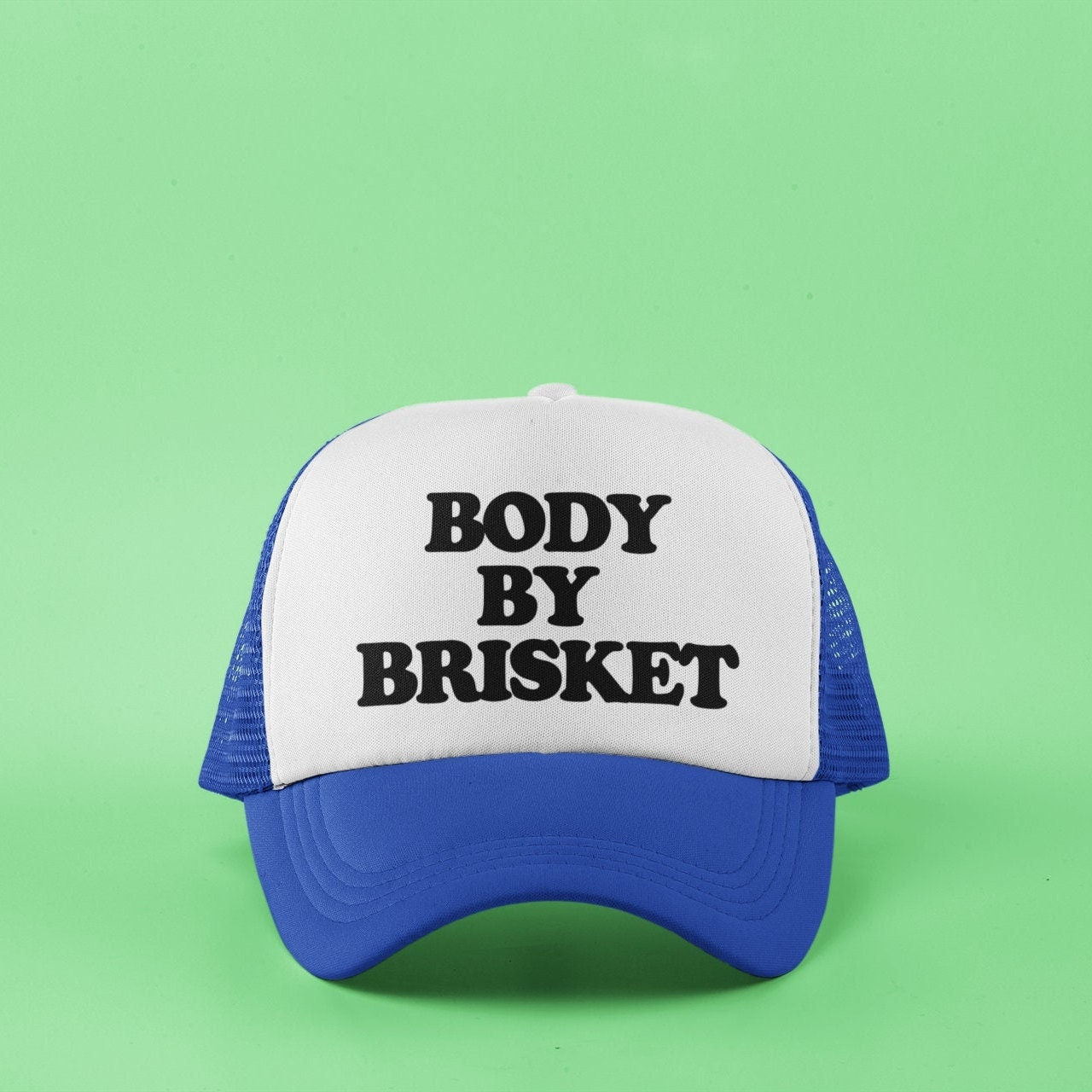 Body by Brisket Custom Trucker Hat