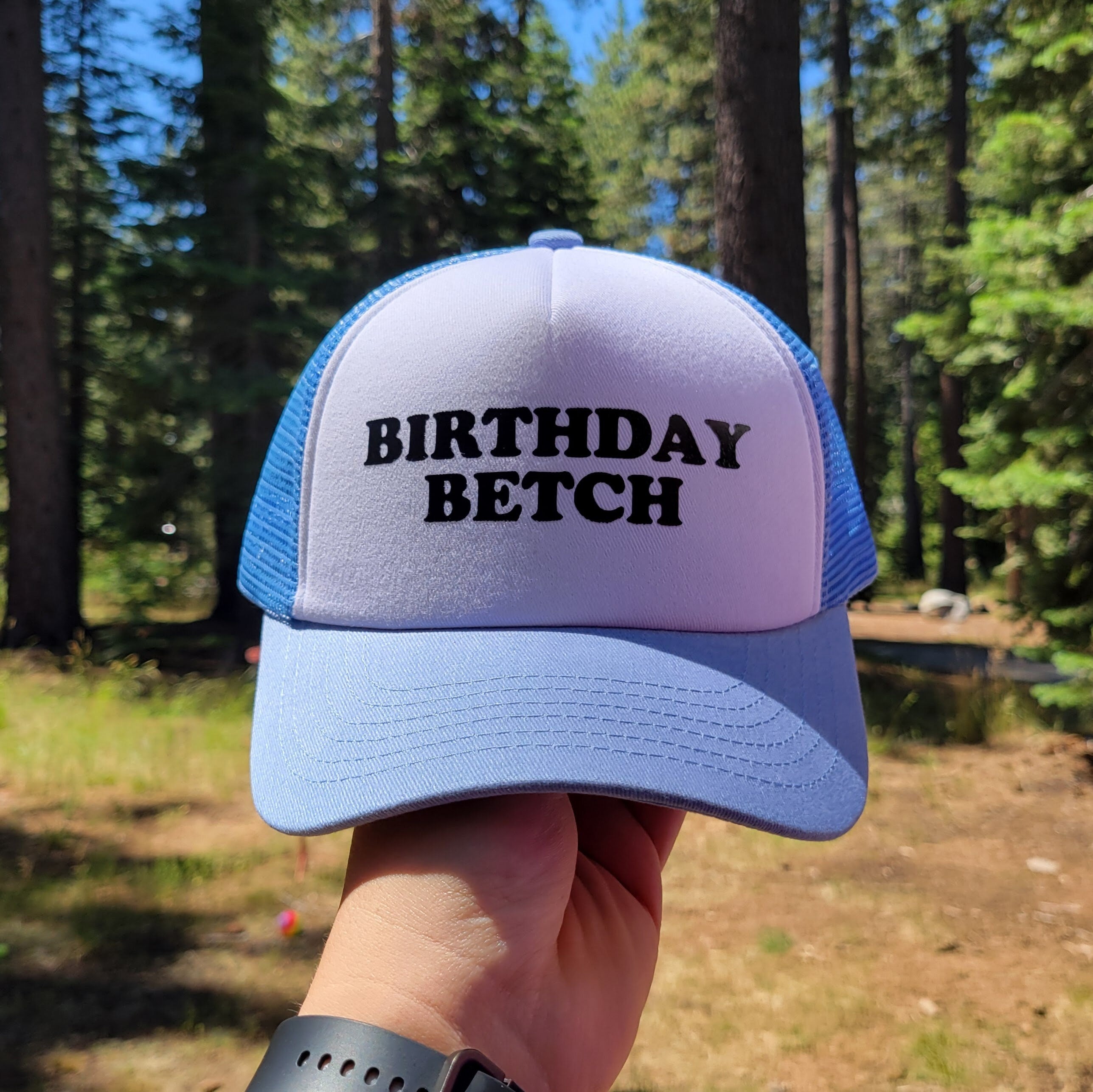 Birthday Betch Custom Trucker Hat