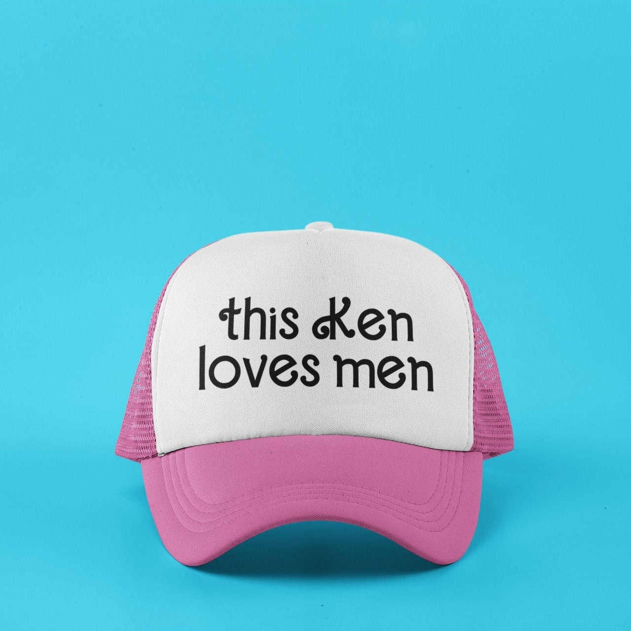 This Ken Loves Men Custom Trucker Hat