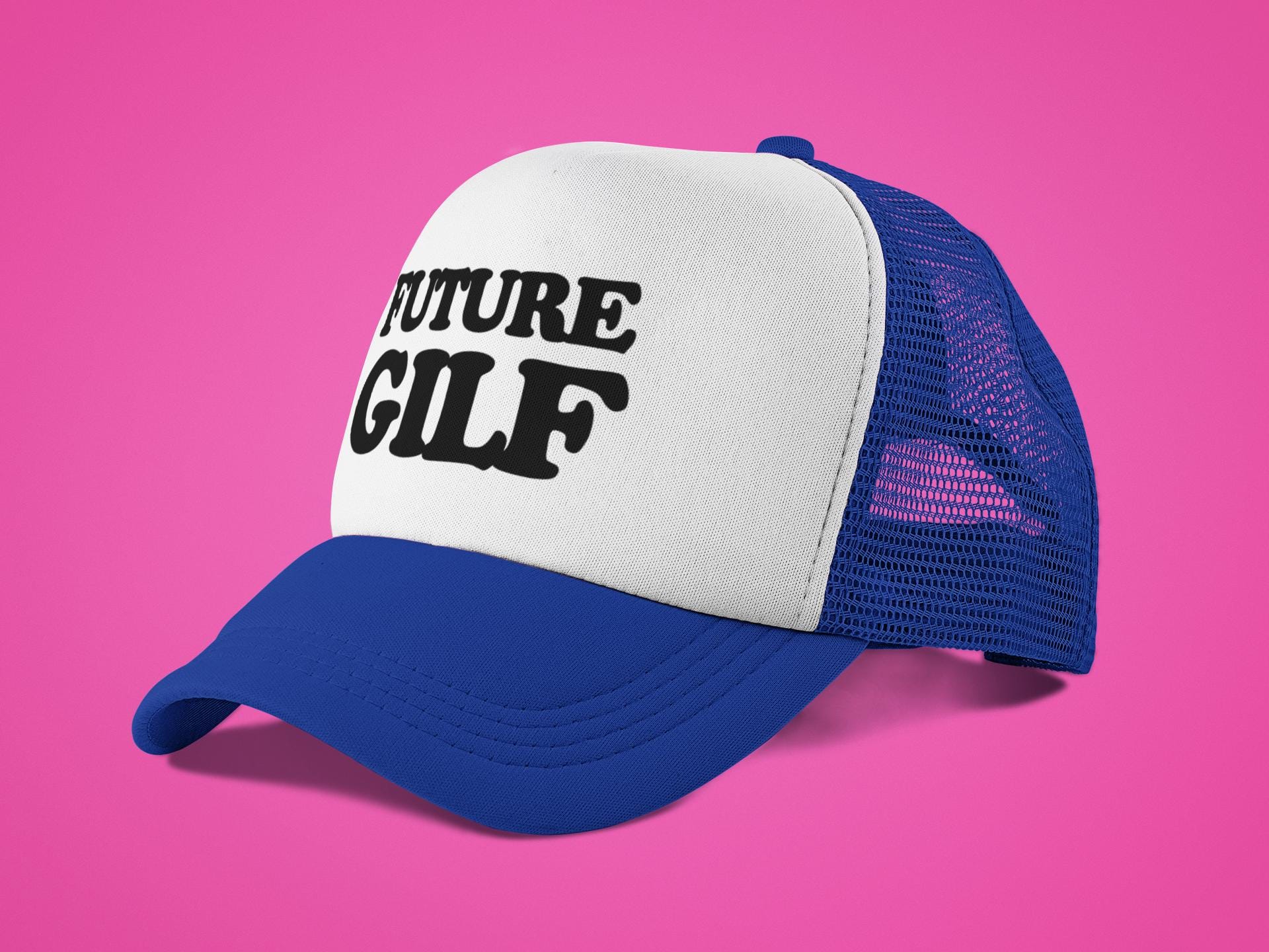 Future GILF Custom Trucker Hat