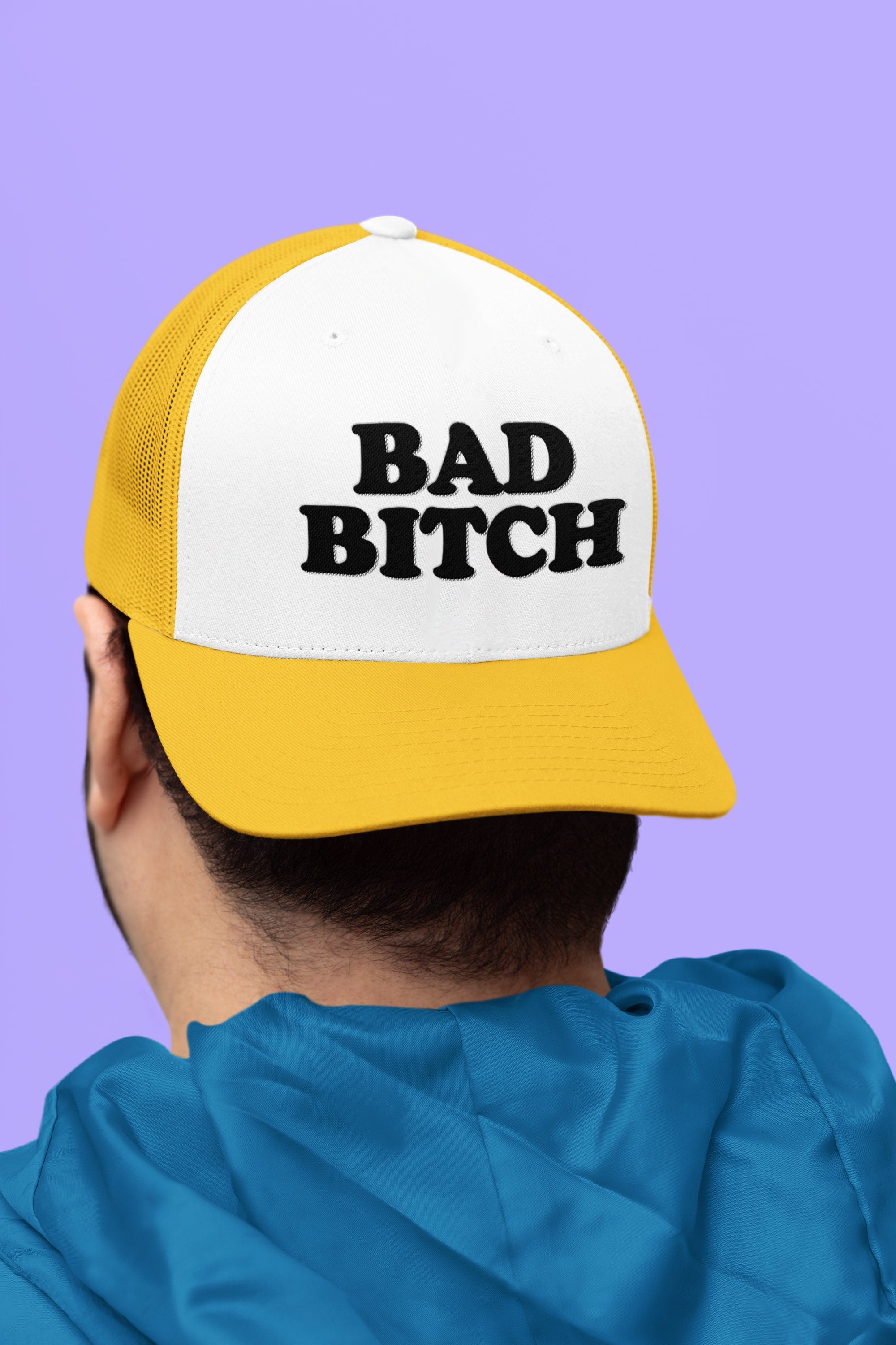 Bad Bitch Custom Trucker Hat