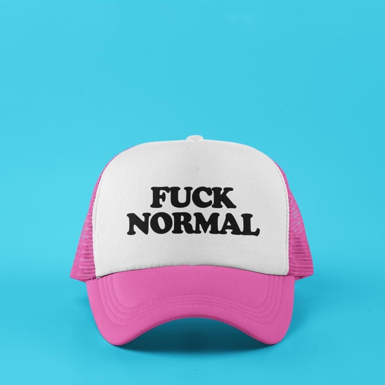 Fuck Normal Custom Trucker Hat