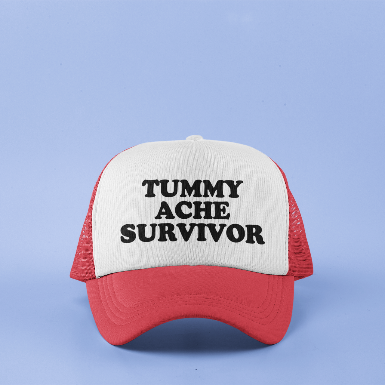 Tummy Ache Survivor Custom Trucker Hat