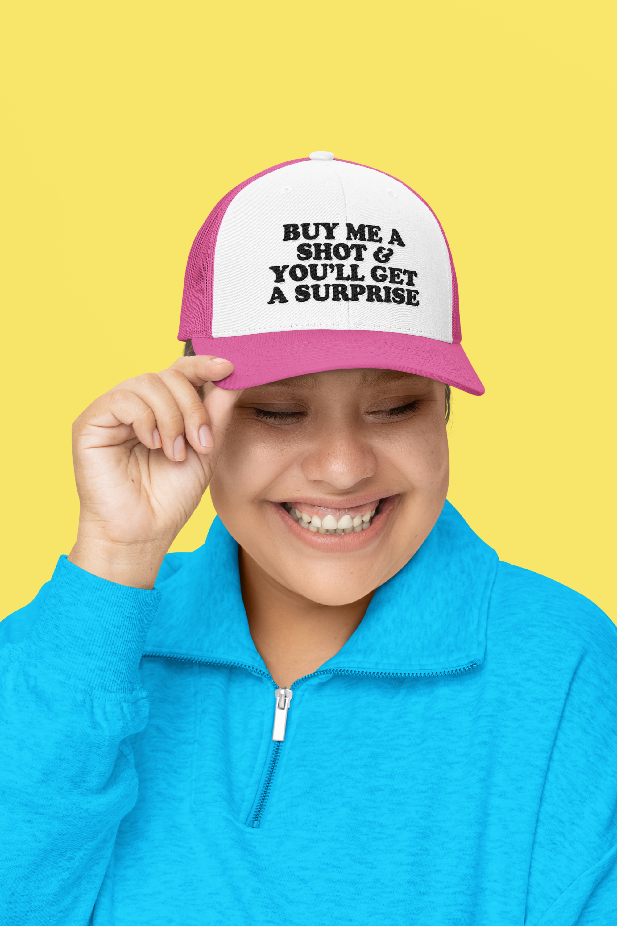 Buy Me a Shot and You'll Get a Surprise Custom Trucker Hat